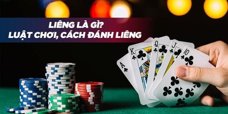 Đôi nét về Bài Liêng và các chiến thuật chơi bài