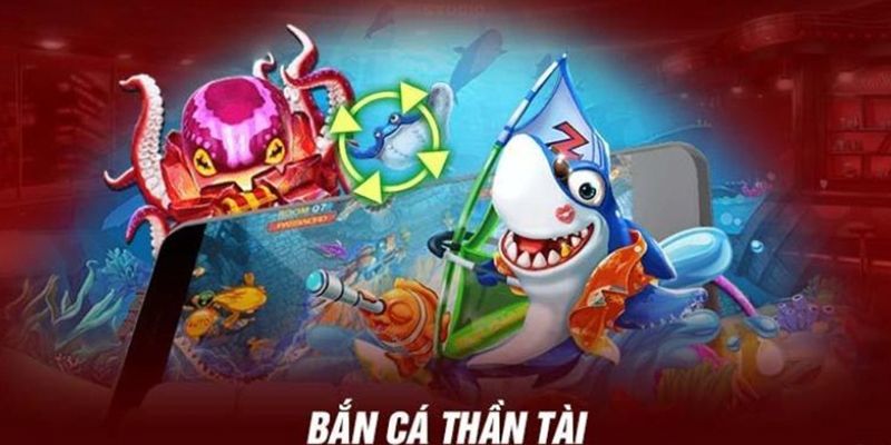 Một số chiến thuật chơi game bắn cá thần tài nhận nhiều phần thưởng